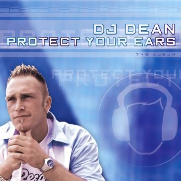DJ Dean - Protest your ears