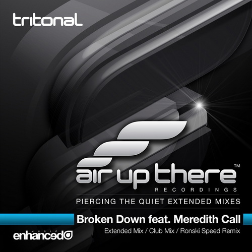 Tritonal feat. Meredith Call - Broken Down (Extended Mix)