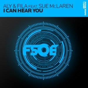Armin van Buuren And Aly & Fila Feat. Sue Mclaren - I Can Hear You