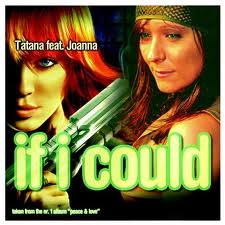 DJ Tatana feat. Joanna - If I Could (Ronski Speed Mix Radio Edit)