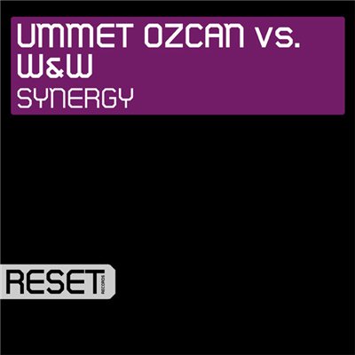Ummet Ozcan vs. W&W - Synergy (Original Mix)