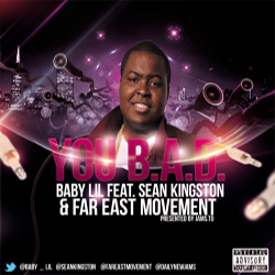 Baby.Lil feat. Sean Kingston & Far East Movement - 