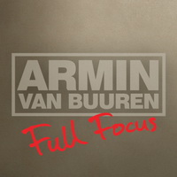 Armin van Buuren - Full Focus